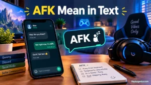 AFK Mean in Text
